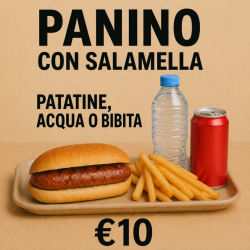 Menù: Salamella, patatine, acqua o bibita
