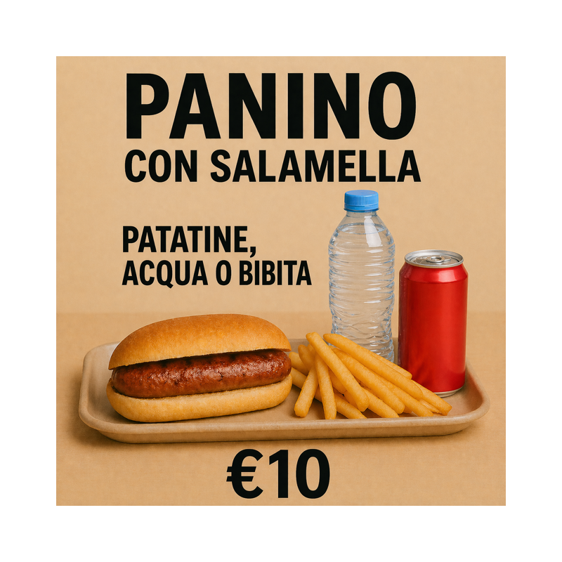 Menù: Salamella, patatine, acqua o bibita
