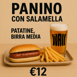 Menù: Salamella, patatine, birra media