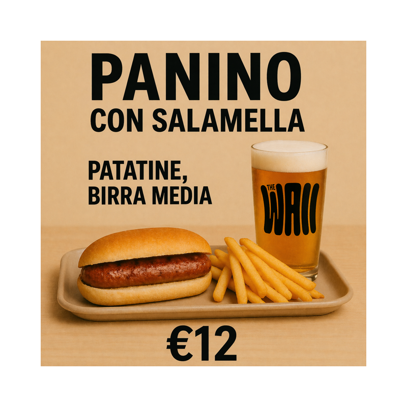 Menù: Salamella, patatine, birra media