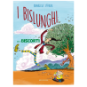I BISLUNGHI E I BISCORTI