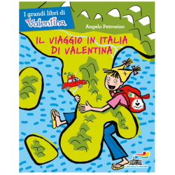 IL VIAGGIO IN  ITALIA DI VALENTINA