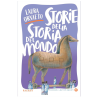 STORIE DELLA STORIA DEL MONDO