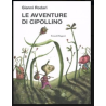 LE  AVVENTURE DI CIPOLLINO