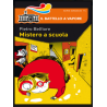 MISTERO A SCUOLA
